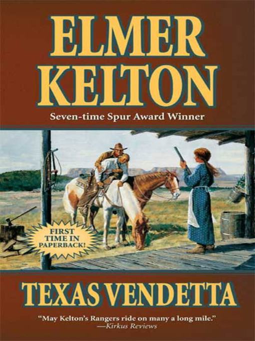 Title details for Texas Vendetta by Elmer Kelton - Available